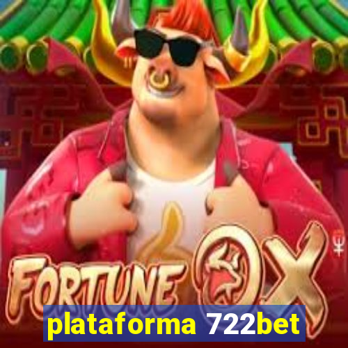 plataforma 722bet